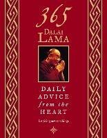 365 Dalai Lama: Daily Advice from the Heart - His Holiness the Dalai Lama - cover