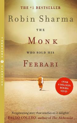 The Monk Who Sold his Ferrari - Robin Sharma - cover