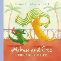 Friends For Life - Emma Chichester Clark - cover