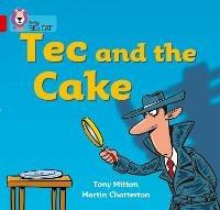 Tec and the Cake: Band 02a/Red a - Tony Mitton - cover