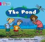 The Pond: Band 01b/Pink B