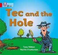 Tec and the Hole: Band 02a/Red a - Tony Mitton - cover