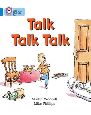 Talk Talk Talk: Band 04/Blue - Martin Waddell - cover