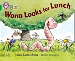 Worm Looks for Lunch: Band 05/Green