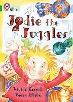 Jodie the Juggler: Band 05/Green
