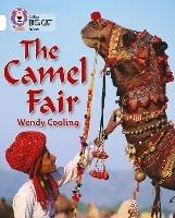 The Camel Fair: Band 10/White - Wendy Cooling - cover