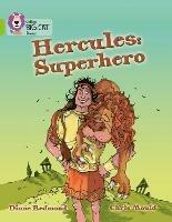 Hercules: Superhero: Band 11/Lime - Diane Redmond,Chris Mould - cover