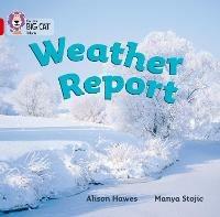 Weather Report: Band 02a/Red a - Alison Hawes - cover
