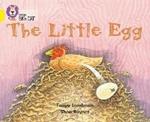 The Little Egg: Band 03/Yellow