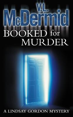 Booked for Murder - V. L. McDermid - cover