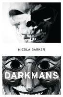 Darkmans - Nicola Barker - cover