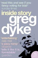 Greg Dyke: Inside Story