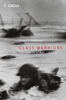 Glass Warriors: The Camera at War - Duncan Anderson - cover