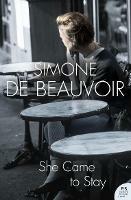 She Came to Stay - Simone de Beauvoir - cover
