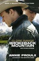 Close Range: Brokeback Mountain and Other Stories