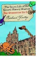 Dry Store Room No. 1: The Secret Life of the Natural History Museum - Richard Fortey - cover
