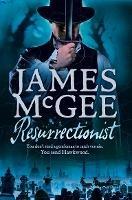 Resurrectionist - James McGee - cover