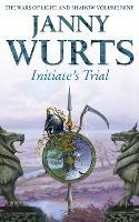 Initiate's Trial: First Book of Sword of the Canon - Janny Wurts - cover