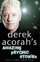 Derek Acorah's Amazing Psychic Stories - Derek Acorah - cover