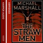 The Straw Men (The Straw Men Trilogy, Book 1)