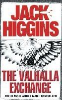 The Valhalla Exchange - Jack Higgins - cover