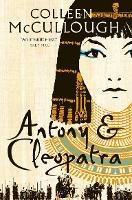 Antony and Cleopatra - Colleen McCullough - cover