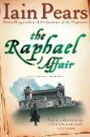 The Raphael Affair - Iain Pears - 5