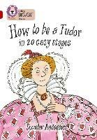 How to be a Tudor: Band 14/Ruby