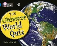 The Ultimate World Quiz: Band 16/Sapphire - Claire Llewellyn - cover