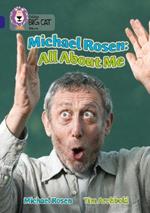 Michael Rosen: All About Me: Band 16/Sapphire