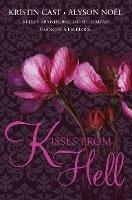 KISSES FROM HELL - Kristin Cast,Alyson Noel - cover