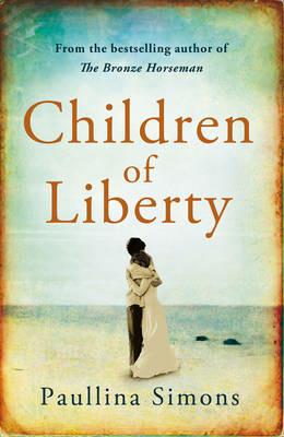 Children of Liberty - Paullina Simons - cover