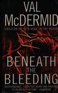 Beneath the Bleeding