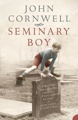 Seminary Boy - John Cornwell - cover