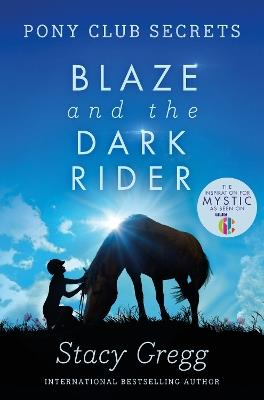 Blaze and the Dark Rider - Stacy Gregg - cover