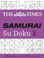 The Times Samurai Su Doku 2: 100 Challenging Puzzles from the Times - The Times Mind Games - cover
