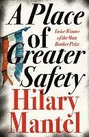 A Place of Greater Safety - Hilary Mantel - cover