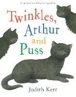 Twinkles, Arthur and Puss - Judith Kerr - cover