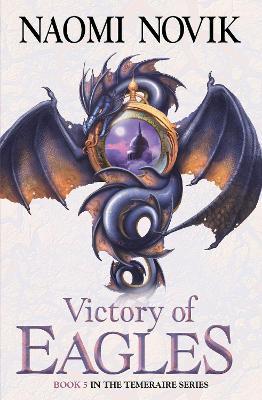 Victory of Eagles - Naomi Novik - cover