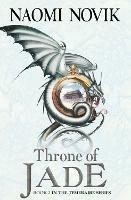 Throne of Jade - Naomi Novik - cover