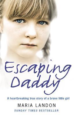Escaping Daddy - Maria Landon - cover