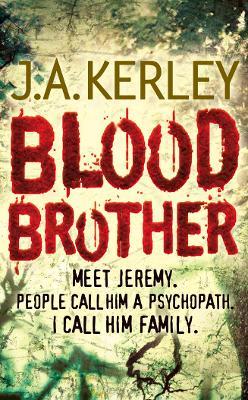 Blood Brother - J. A. Kerley - cover