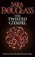 The Twisted Citadel: Book Two of the Darkglass Mountain Trilogy