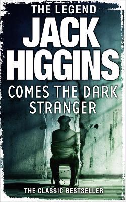 Comes the Dark Stranger - Jack Higgins - cover