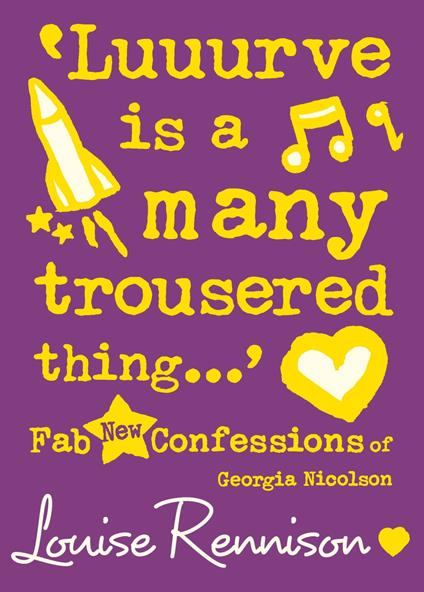 ‘Luuurve is a many trousered thing…’ (Confessions of Georgia Nicolson, Book 8) - Louise Rennison - ebook