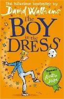 The Boy in the Dress - David Walliams - cover