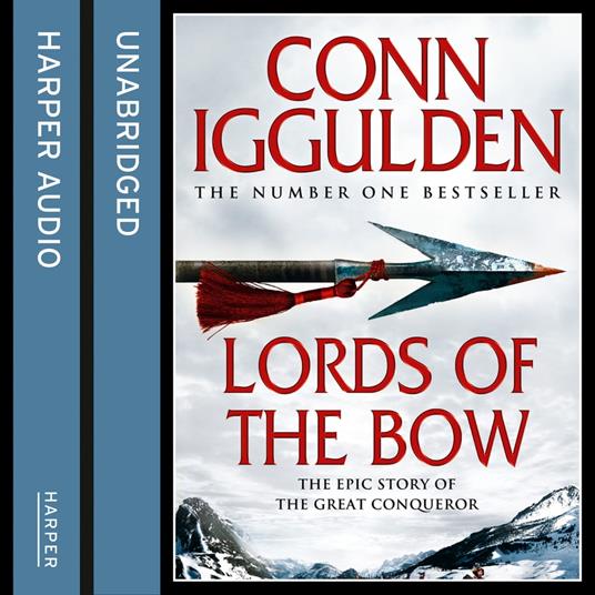 Lords of the Bow (Conqueror, Book 2)
