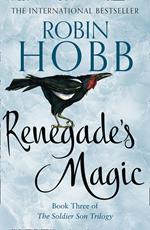 Renegade’s Magic (The Soldier Son Trilogy, Book 3)