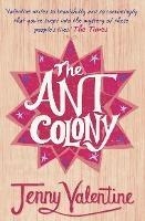 The Ant Colony - Jenny Valentine - cover