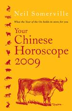Your Chinese Horoscope 2009: What the Year of the Ox Holds in Store for You